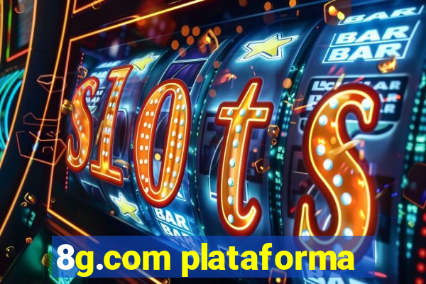 8g.com plataforma